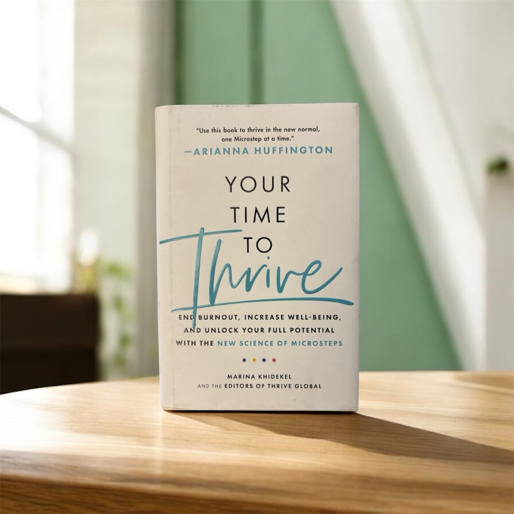 Your Time to Thrive Hardcover Book